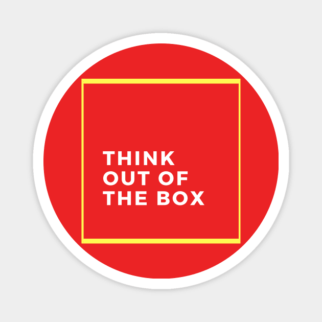 Think out of the box Magnet by purplecity